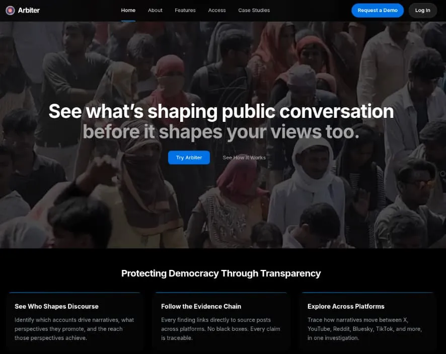 Above-the-fold screenshot of the Arbiter website, showing the text 'see what's shaping public conversation before it shapes your views too.'