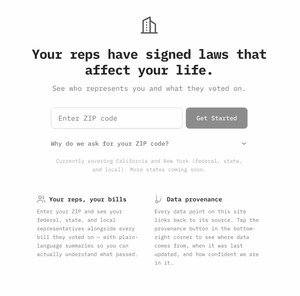 Screenshot of CivicLens, with the headline 'your reps have signed laws that affect your life' and a search bar to enter your ZIP code.