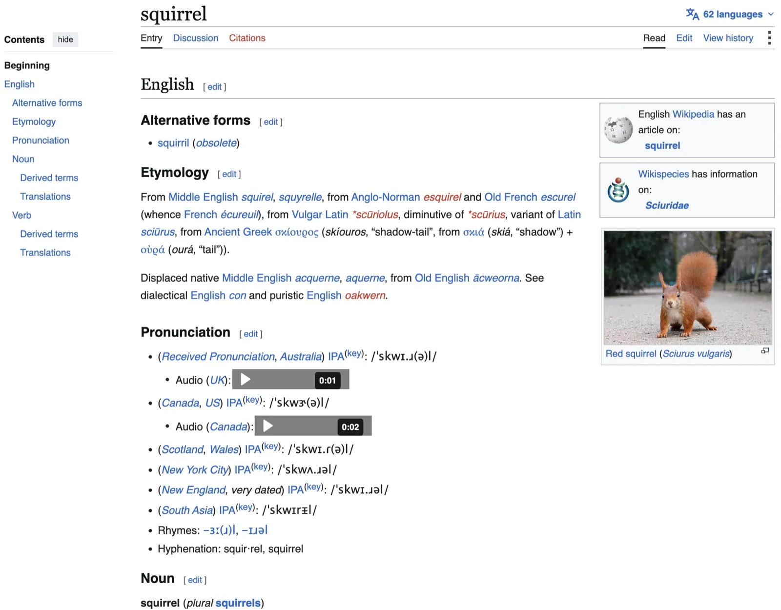 The English Wiktionary entry for squirrel, showing the etymology traced from Middle English back to Ancient Greek skiouros meaning shadow-tail, seven dialect-tagged IPA pronunciations with audio, and a language menu listing 62 editions.